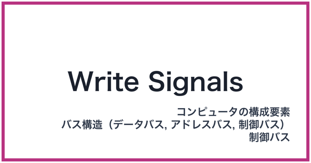 Write Signals